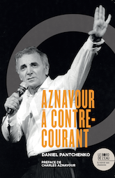 Aznavour à contre-courant